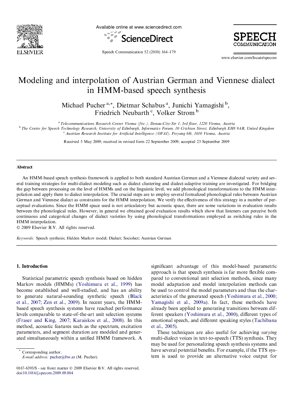 Modeling and interpolation of Austrian German and Viennese dialect in HMM-based speech synthesis