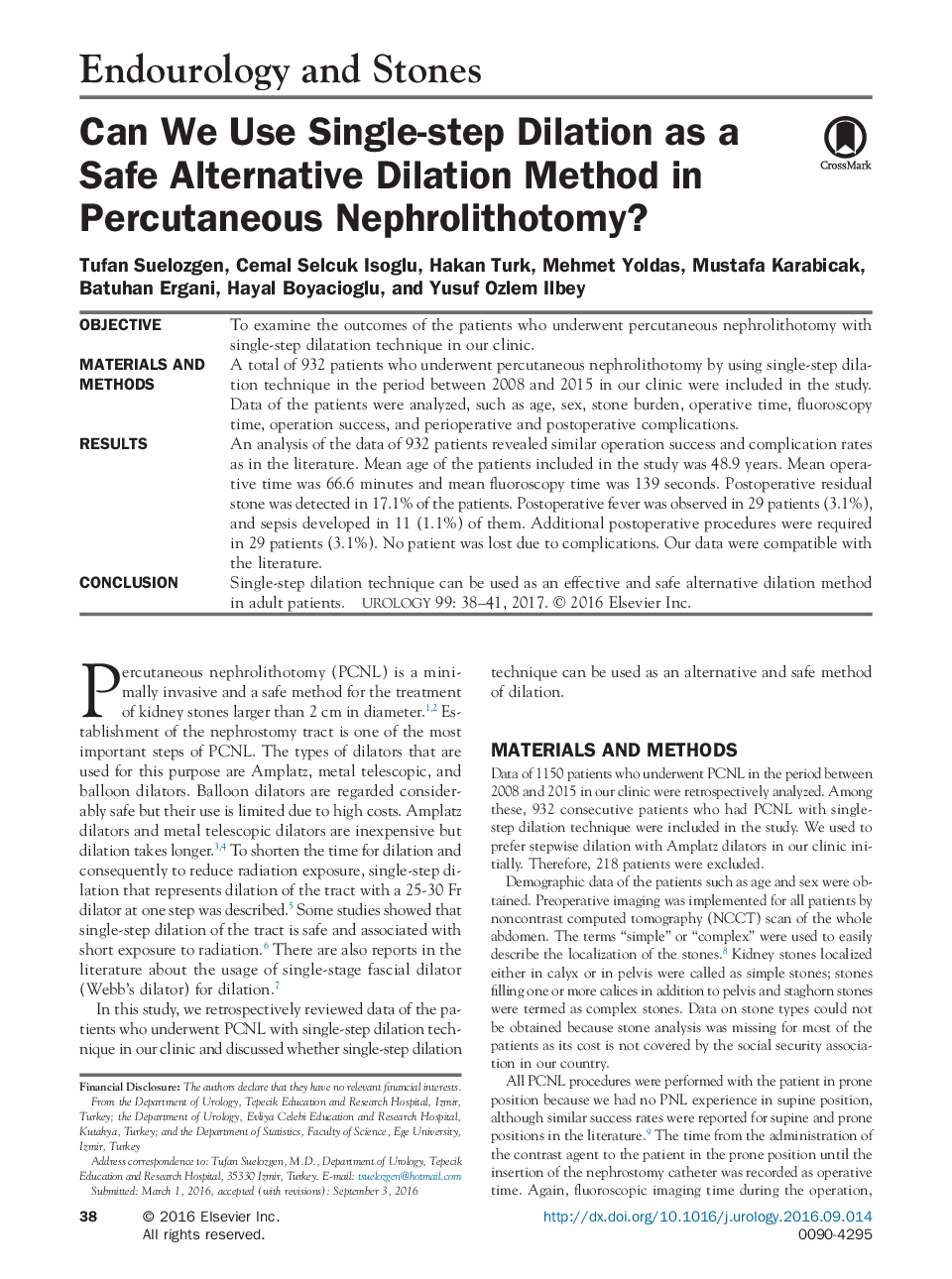 Can We Use Single-step Dilation as a Safe Alternative Dilation Method in Percutaneous Nephrolithotomy?