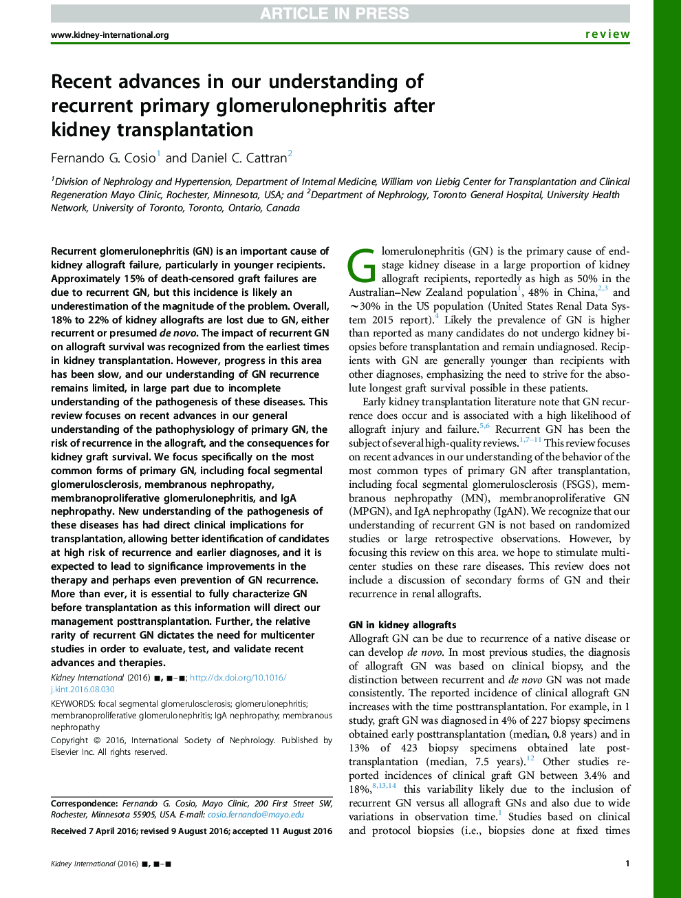 Recent advances in our understanding of recurrentÂ primary glomerulonephritis after kidneyÂ transplantation