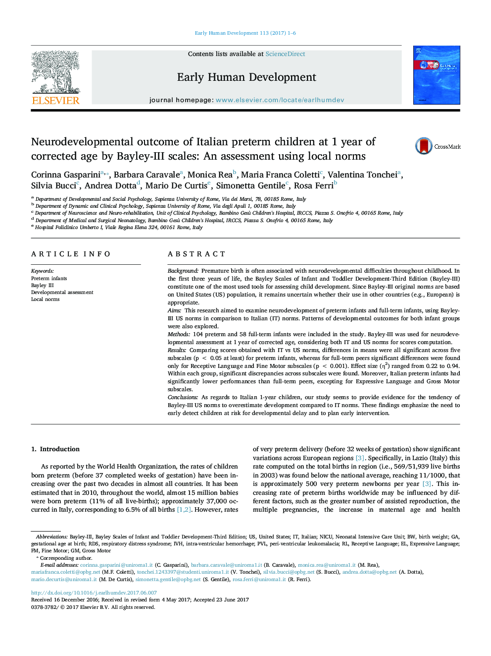 Neurodevelopmental outcome of Italian preterm children at 1Â year of corrected age by Bayley-III scales: An assessment using local norms