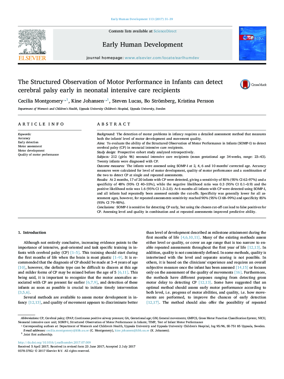 The Structured Observation of Motor Performance in Infants can detect cerebral palsy early in neonatal intensive care recipients