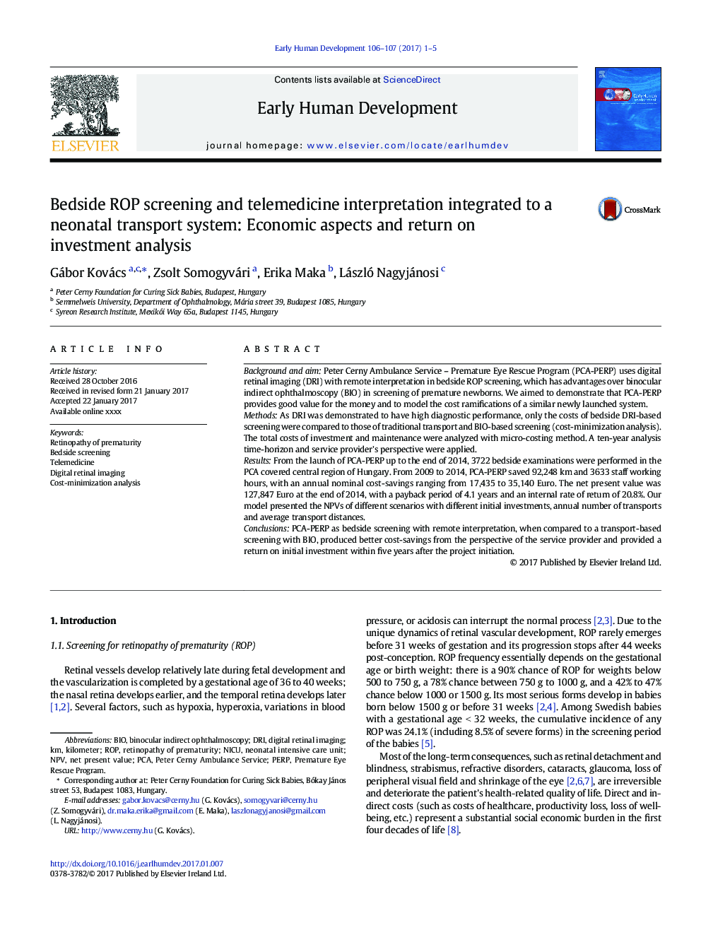 Bedside ROP screening and telemedicine interpretation integrated to a neonatal transport system: Economic aspects and return on investment analysis