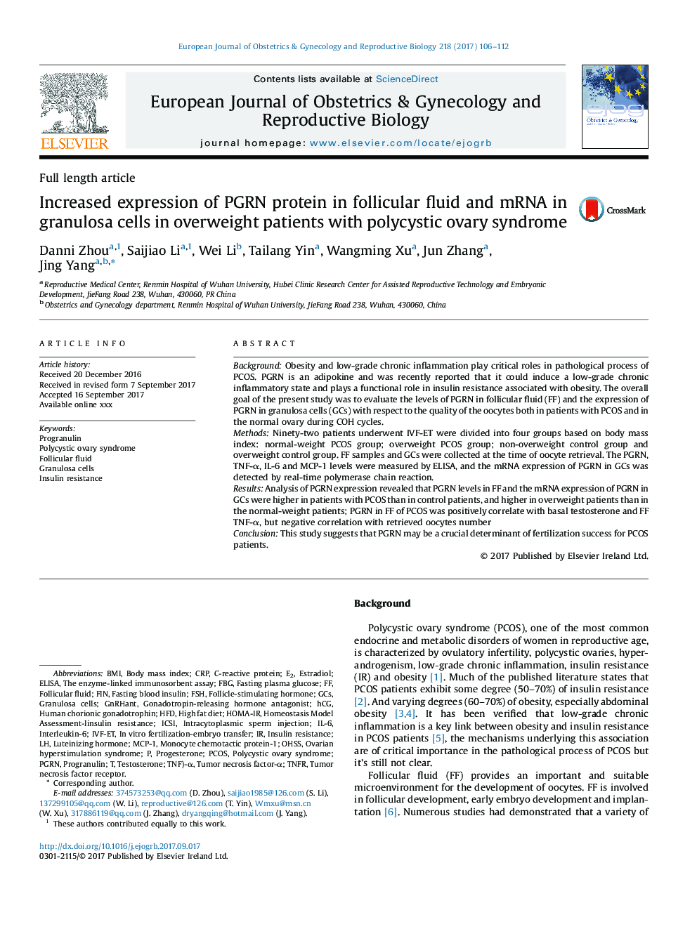 Increased expression of PGRN protein in follicular fluid and mRNA in granulosa cells in overweight patients with polycystic ovary syndrome