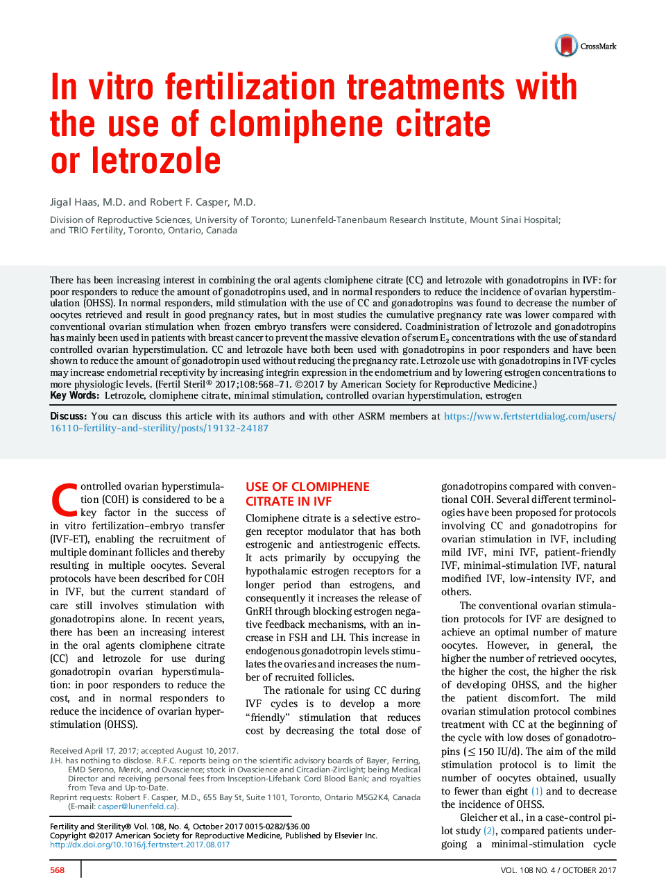 InÂ vitro fertilization treatments with the use of clomiphene citrate or letrozole