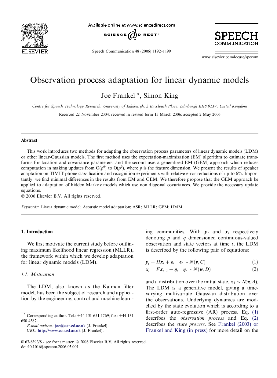 Observation process adaptation for linear dynamic models