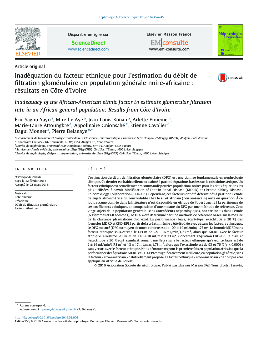 Inadéquation du facteur ethnique pour l'estimation du débit de filtration glomérulaire en population générale noire-africaineÂ : résultats en CÃ´te d'Ivoire