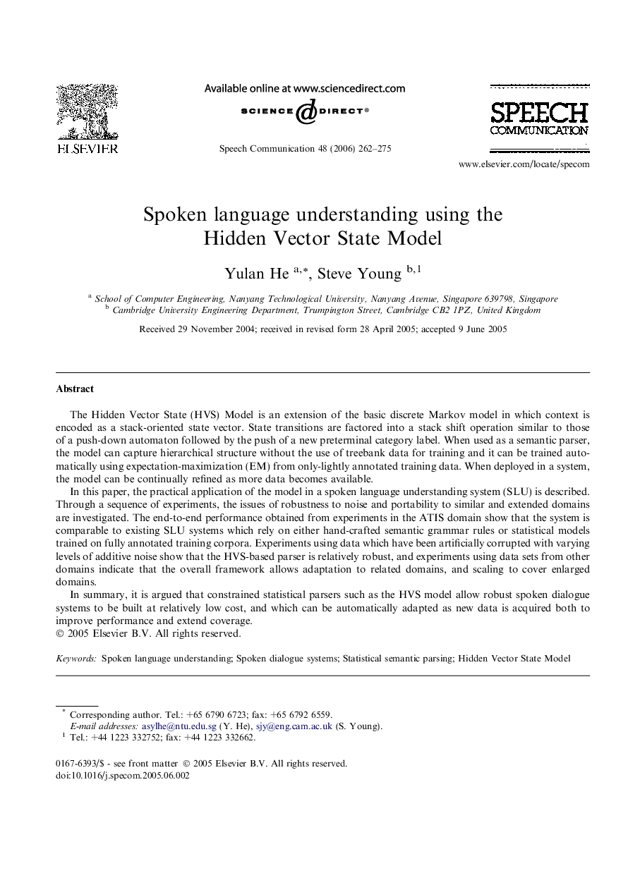 Spoken language understanding using the Hidden Vector State Model