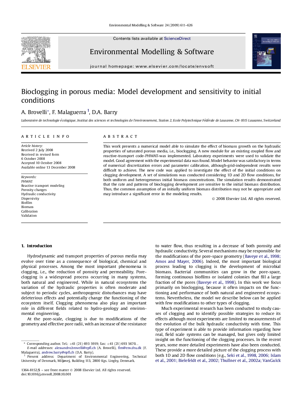 Bioclogging in porous media: Model development and sensitivity to initial conditions