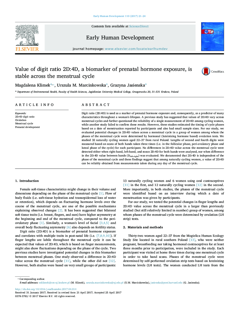 Value of digit ratio 2D:4D, a biomarker of prenatal hormone exposure, is stable across the menstrual cycle