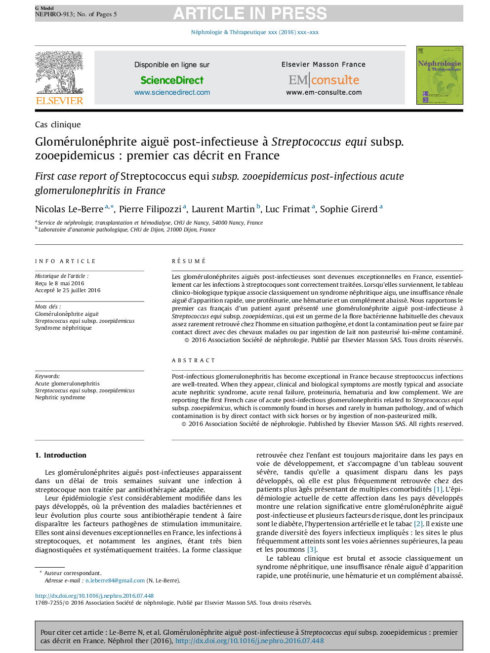 Glomérulonéphrite aiguë post-infectieuse Ã  Streptococcus equi subsp. zooepidemicusÂ : premier cas décrit en France