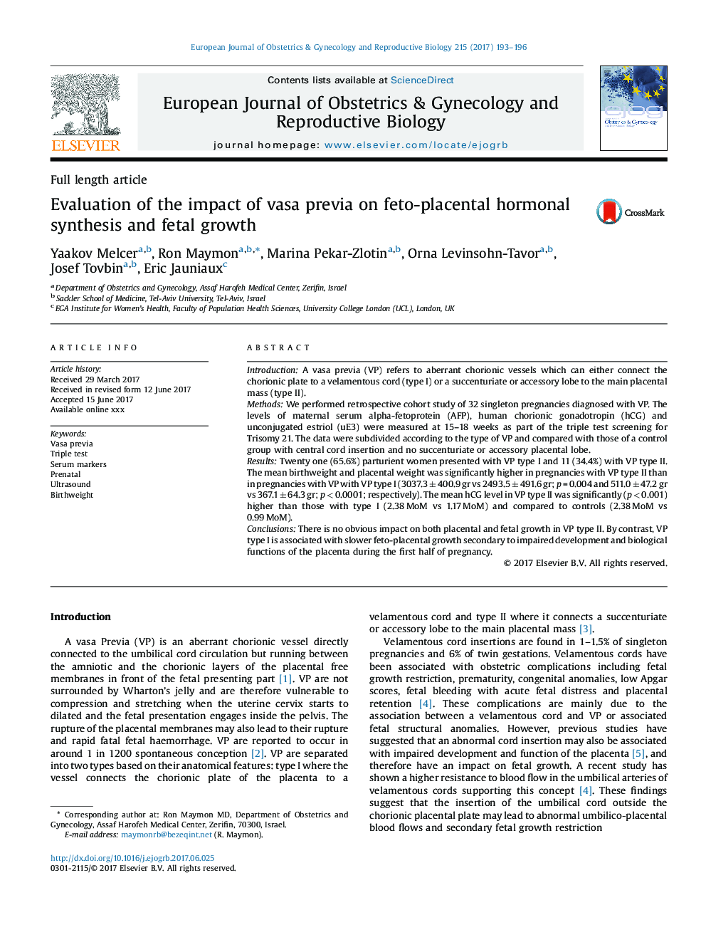 Evaluation of the impact of vasa previa on feto-placental hormonal synthesis and fetal growth