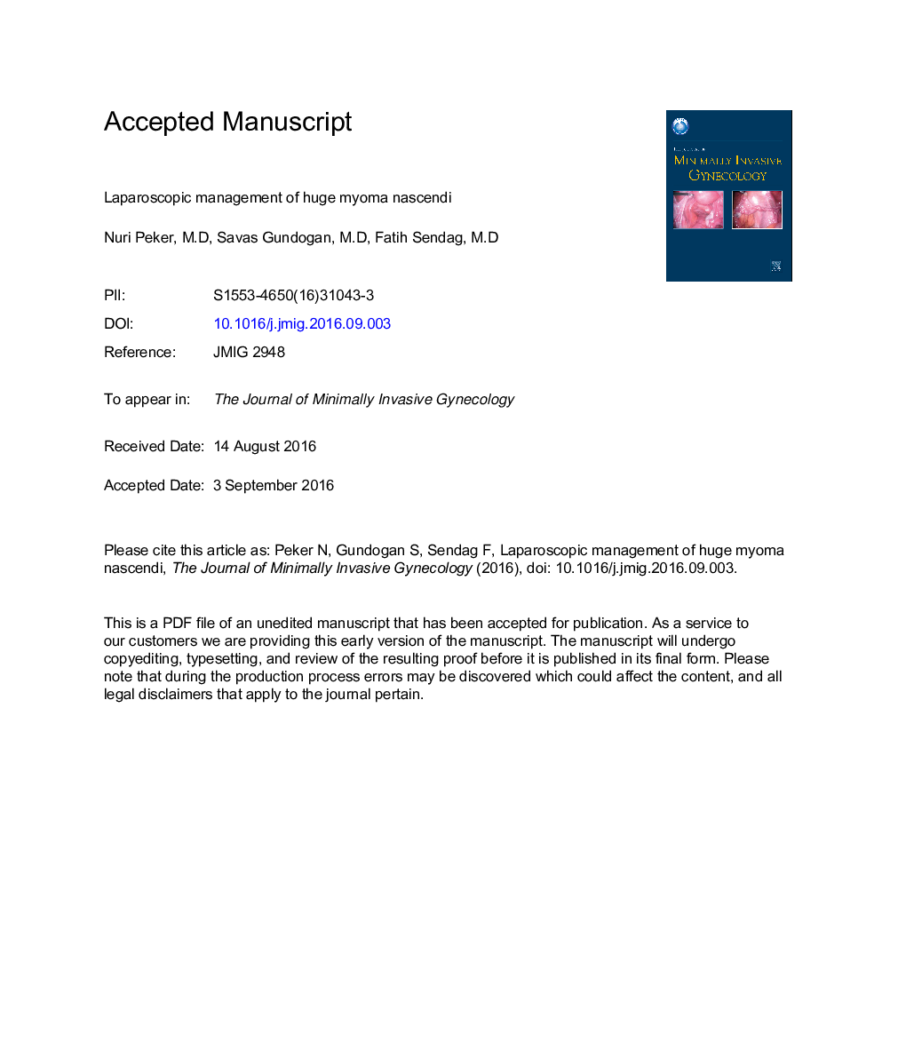 Laparoscopic Management of Huge Myoma Nascendi