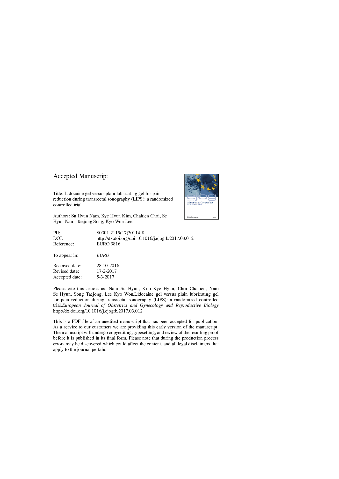 Lidocaine gel versus plain lubricating gel for pain reduction during transrectal sonography (LIPS): A randomized controlled trial