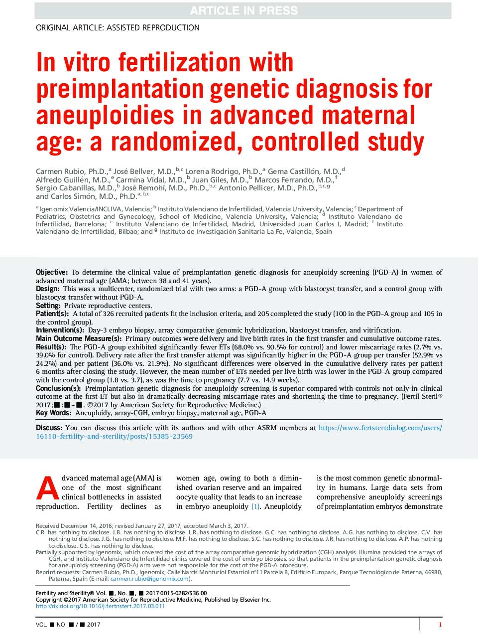 InÂ vitro fertilization with preimplantation genetic diagnosis for aneuploidies in advanced maternal age: a randomized, controlled study