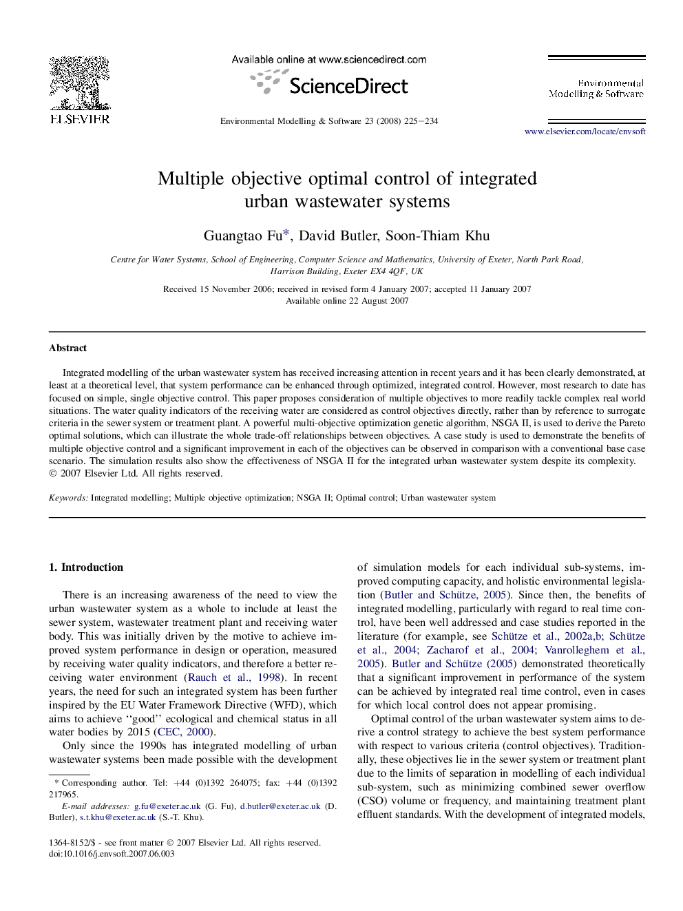 Multiple objective optimal control of integrated urban wastewater systems