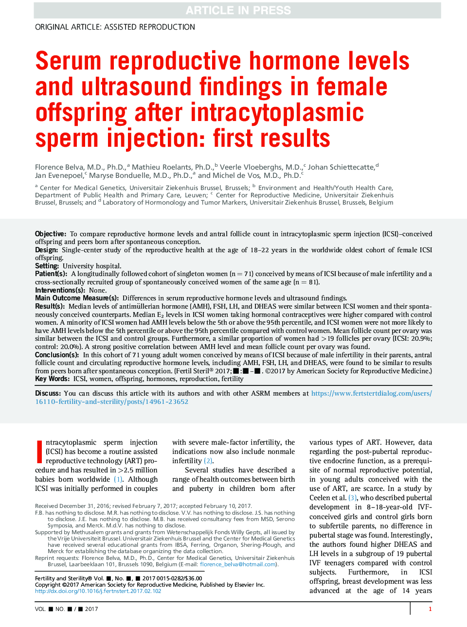 Serum reproductive hormone levels and ultrasound findings in female offspring after intracytoplasmic sperm injection: first results