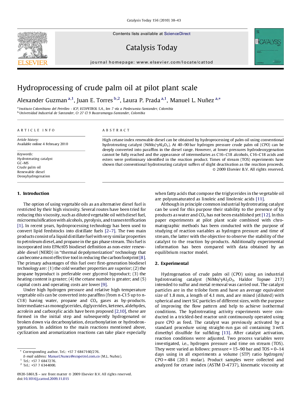 Hydroprocessing of crude palm oil at pilot plant scale