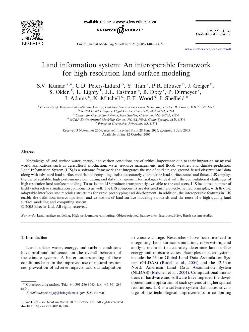 Land information system: An interoperable framework for high resolution land surface modeling