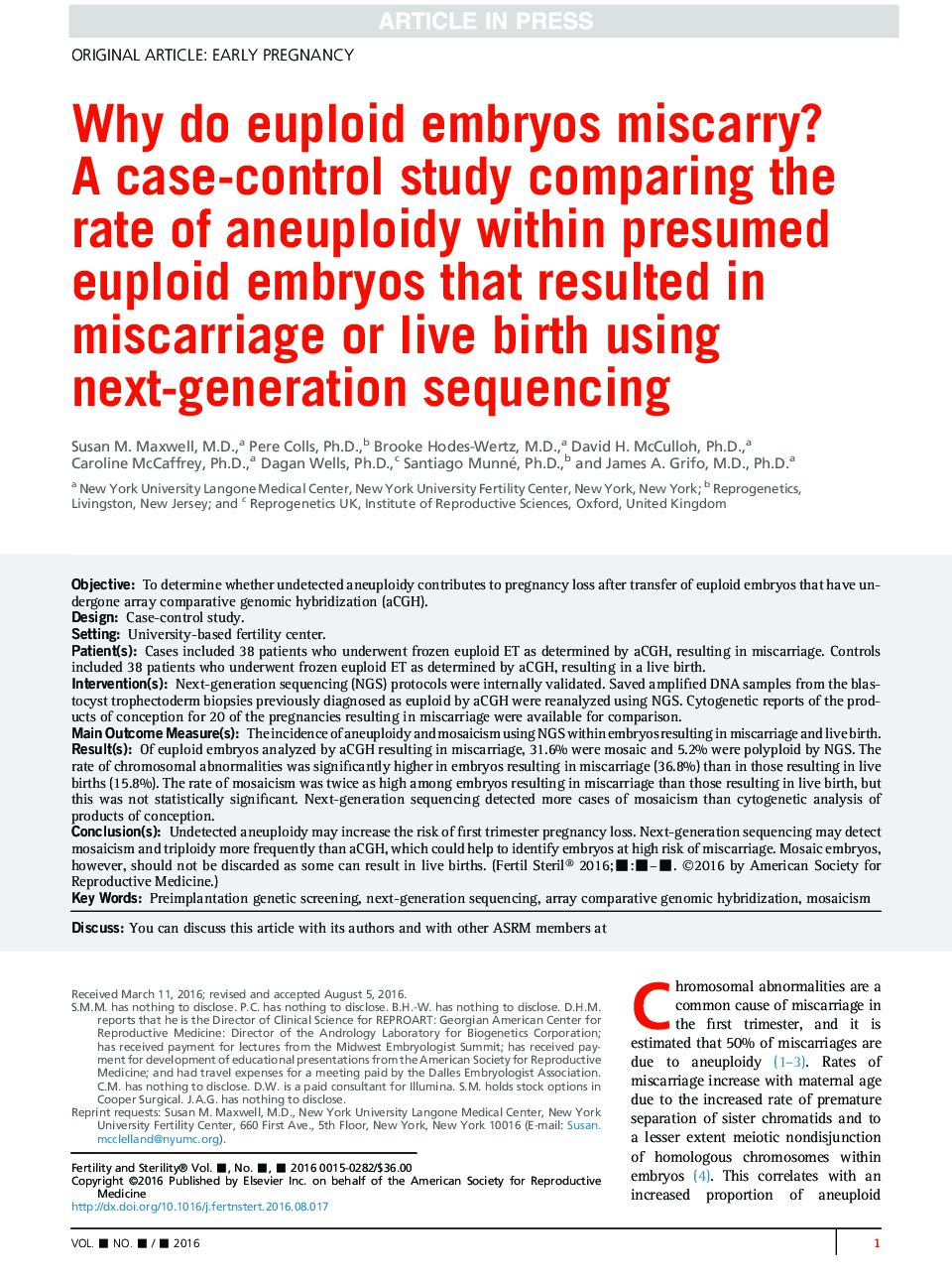 Why do euploid embryos miscarry? A case-control study comparing the rate of aneuploidy within presumed euploid embryos that resulted in miscarriage or live birth using next-generation sequencing