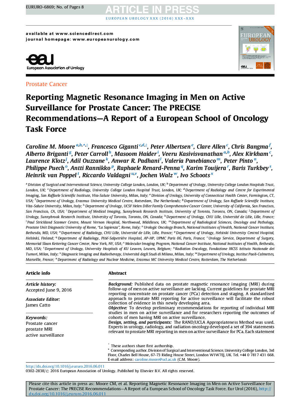 Reporting Magnetic Resonance Imaging in Men on Active Surveillance for Prostate Cancer: The PRECISE Recommendations-A Report of a European School of Oncology Task Force