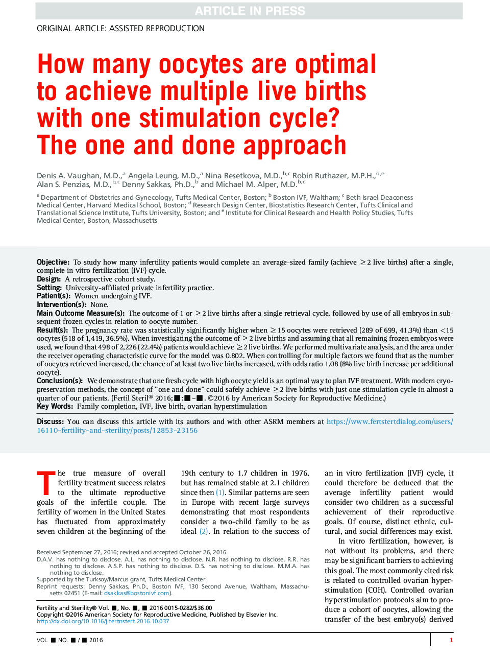 How many oocytes are optimal toÂ achieve multiple live births withÂ one stimulation cycle? TheÂ one-and-done approach