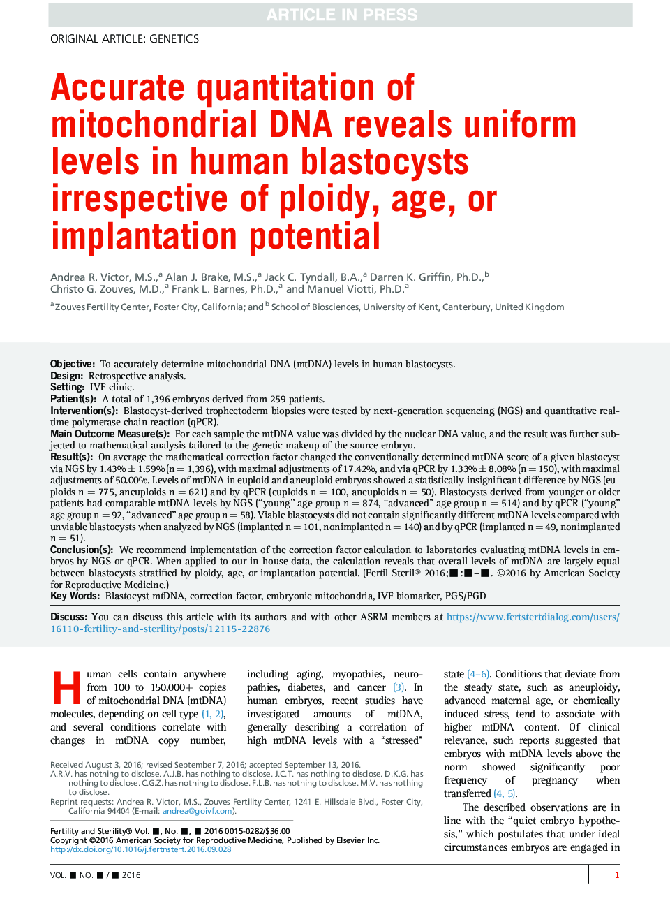 Accurate quantitation of mitochondrial DNA reveals uniform levels in human blastocysts irrespective of ploidy, age, or implantation potential