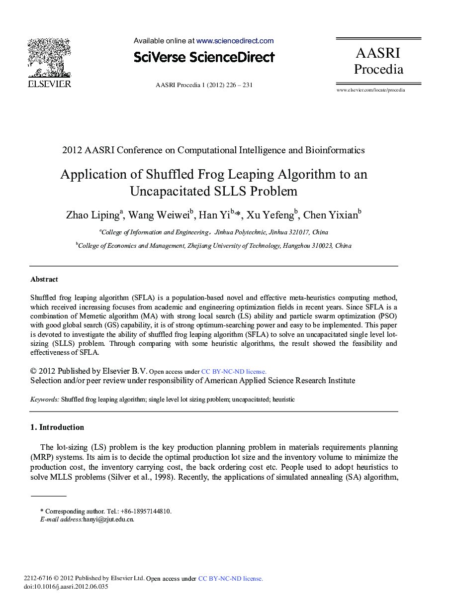 عکس صفحه اول مقاله: Application of Shuffled Frog Leaping Algorithm to an Uncapacitated SLLS Problem Application of Shuffled Frog Leaping Algorithm to an Uncapacitated SLLS Problem