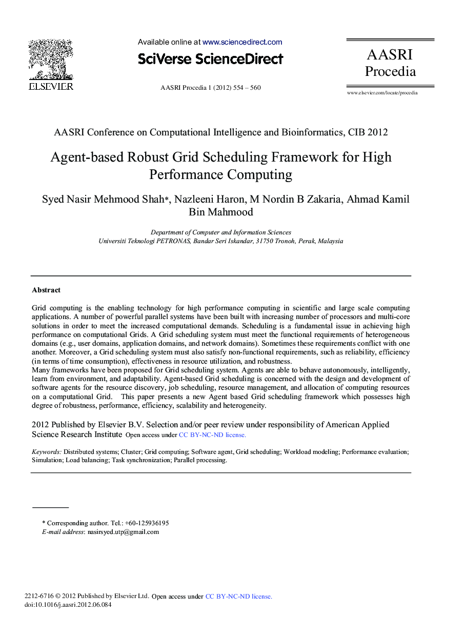 عکس صفحه اول مقاله: Agent-based Robust Grid Scheduling Framework for High Performance Computing Agent-based Robust Grid Scheduling Framework for High Performance Computing