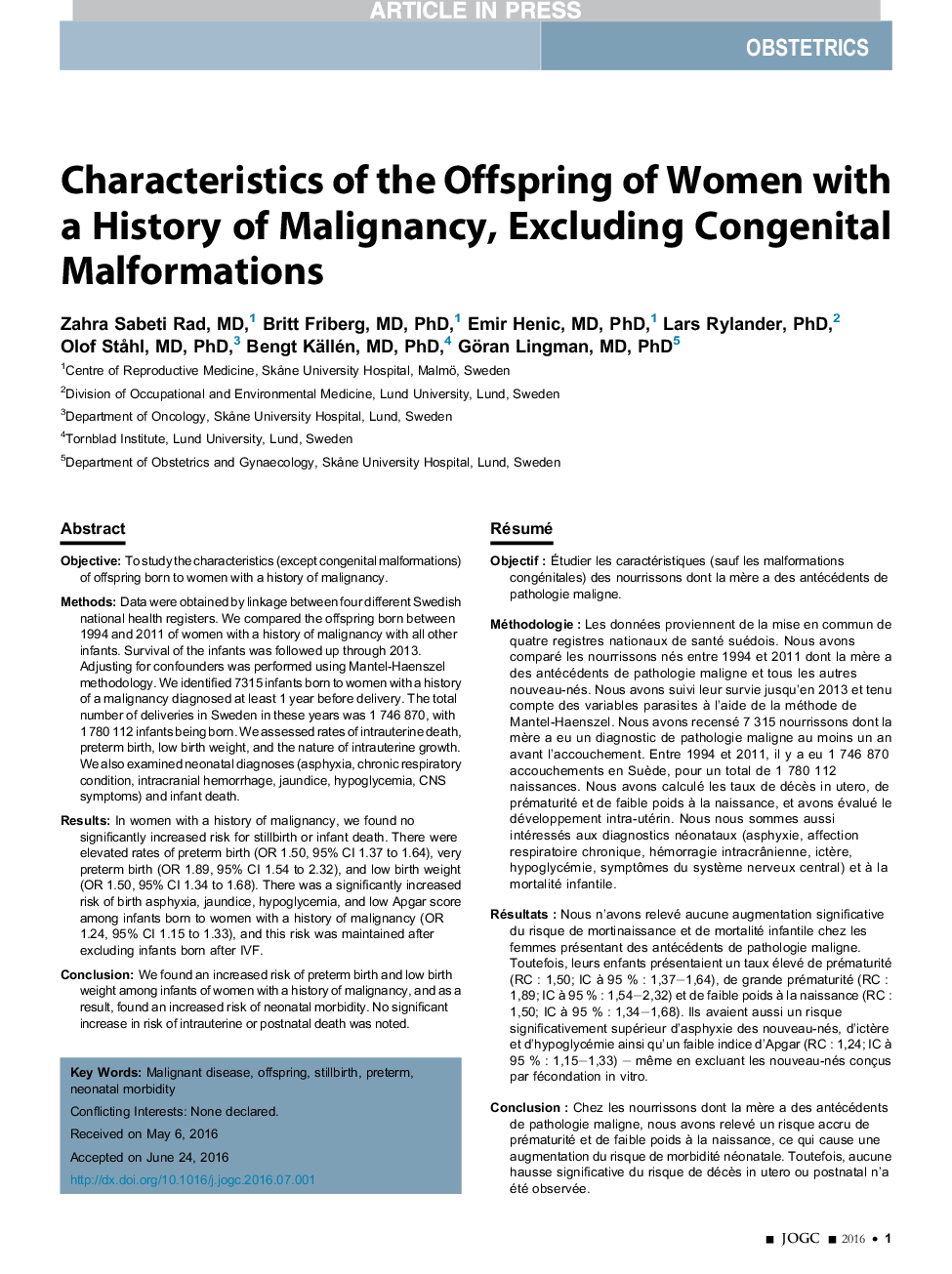 Characteristics of the Offspring of Women with a History of Malignancy, Excluding Congenital Malformations