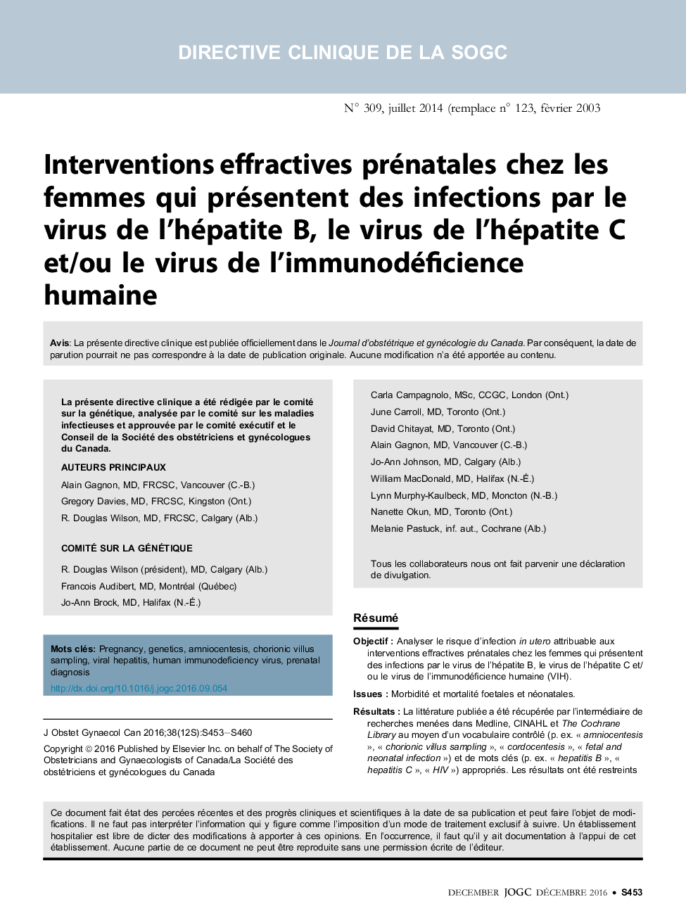 Interventions effractives prénatales chez les femmes qui présentent des infections par le virus de l'hépatite B, le virus de l'hépatite C et/ou le virus de l'immunodéficience humaine