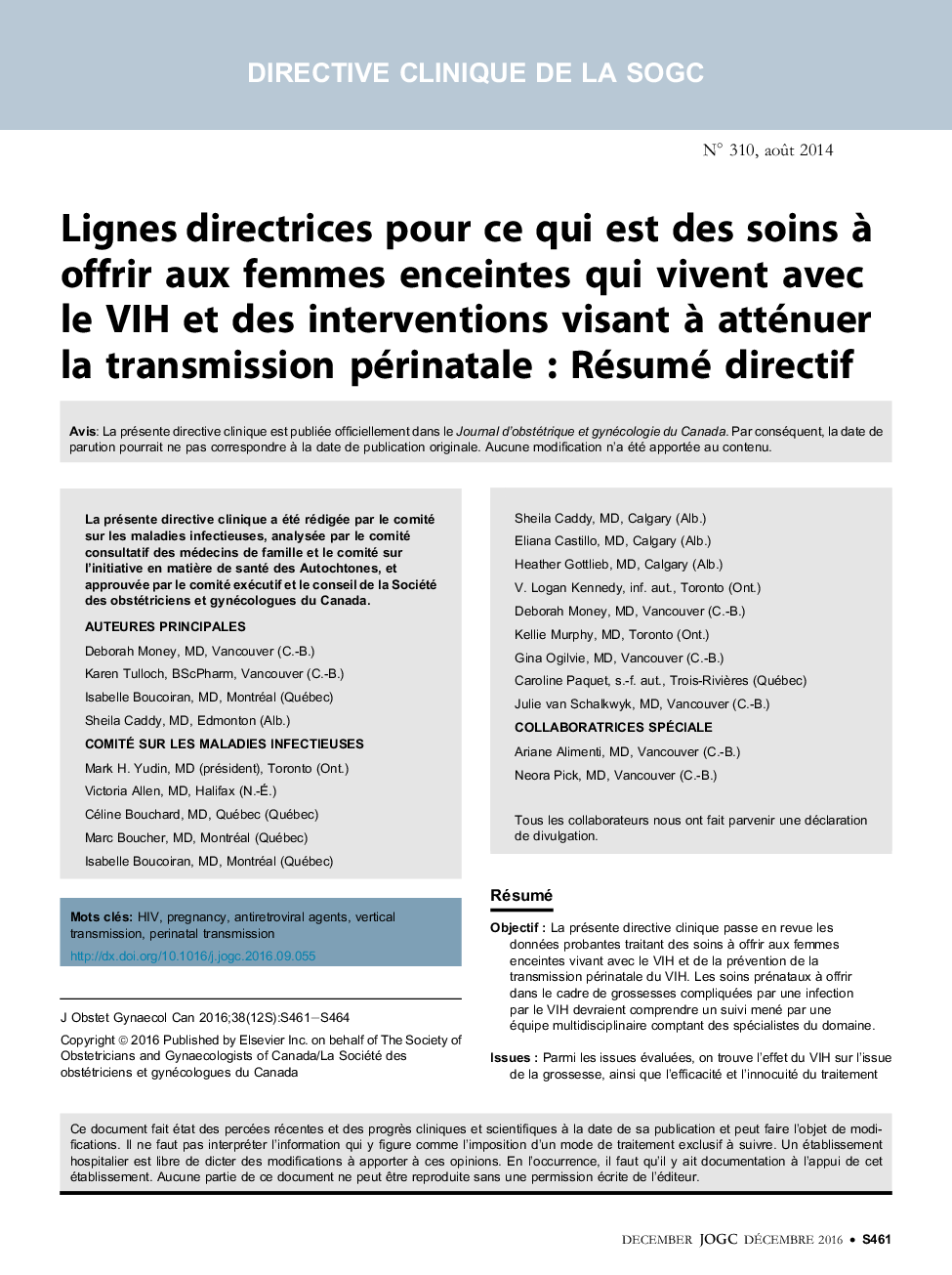 Lignes directrices pour ce qui est des soins Ã  offrir aux femmes enceintes qui vivent avec le VIH et des interventions visant Ã  atténuer la transmission périnatale : Résumé directif