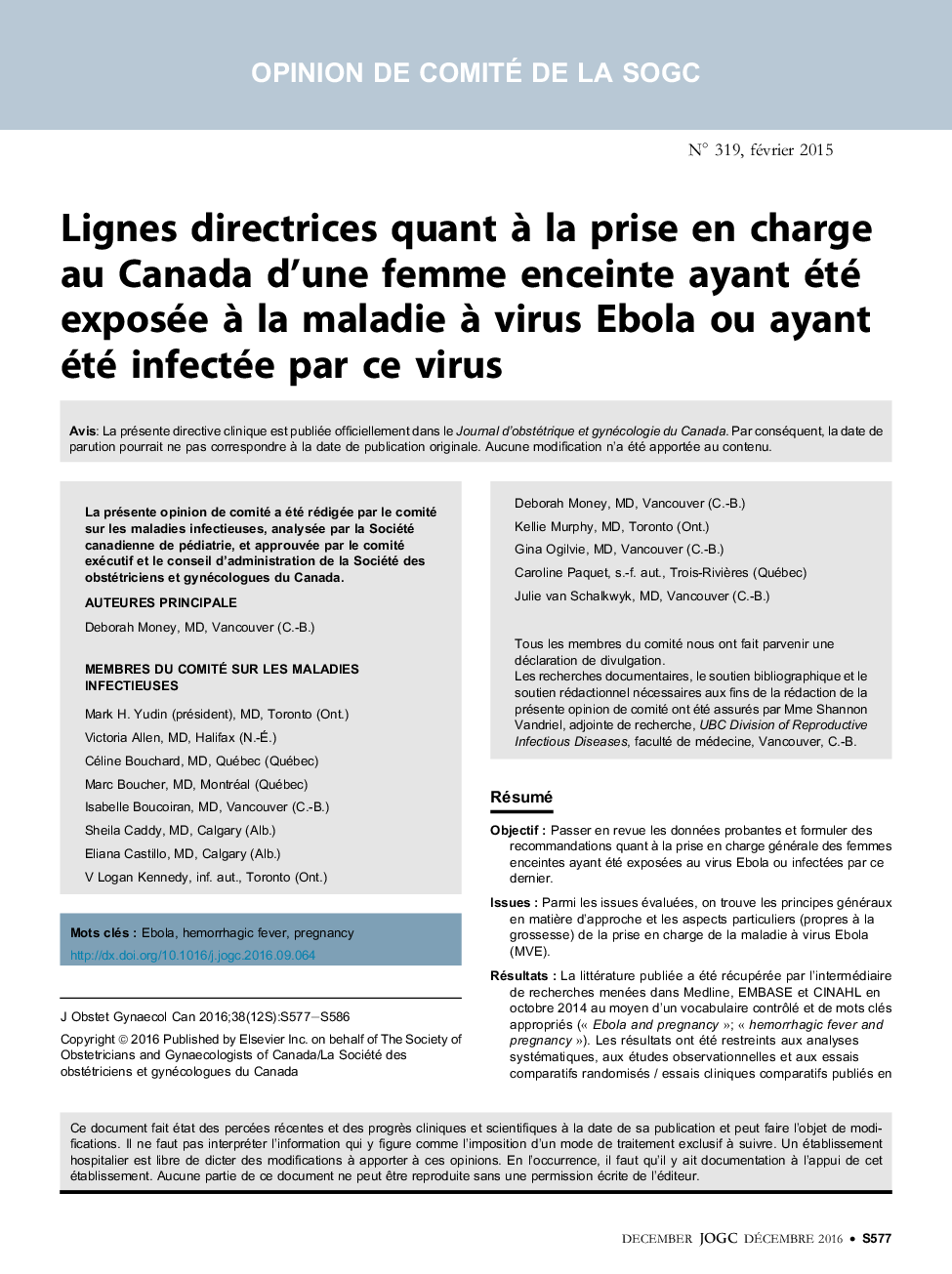 Lignes directrices quant Ã  la prise en charge au Canada d'une femme enceinte ayant été exposée Ã  la maladie Ã  virus Ebola ou ayant été infectée par ce virus