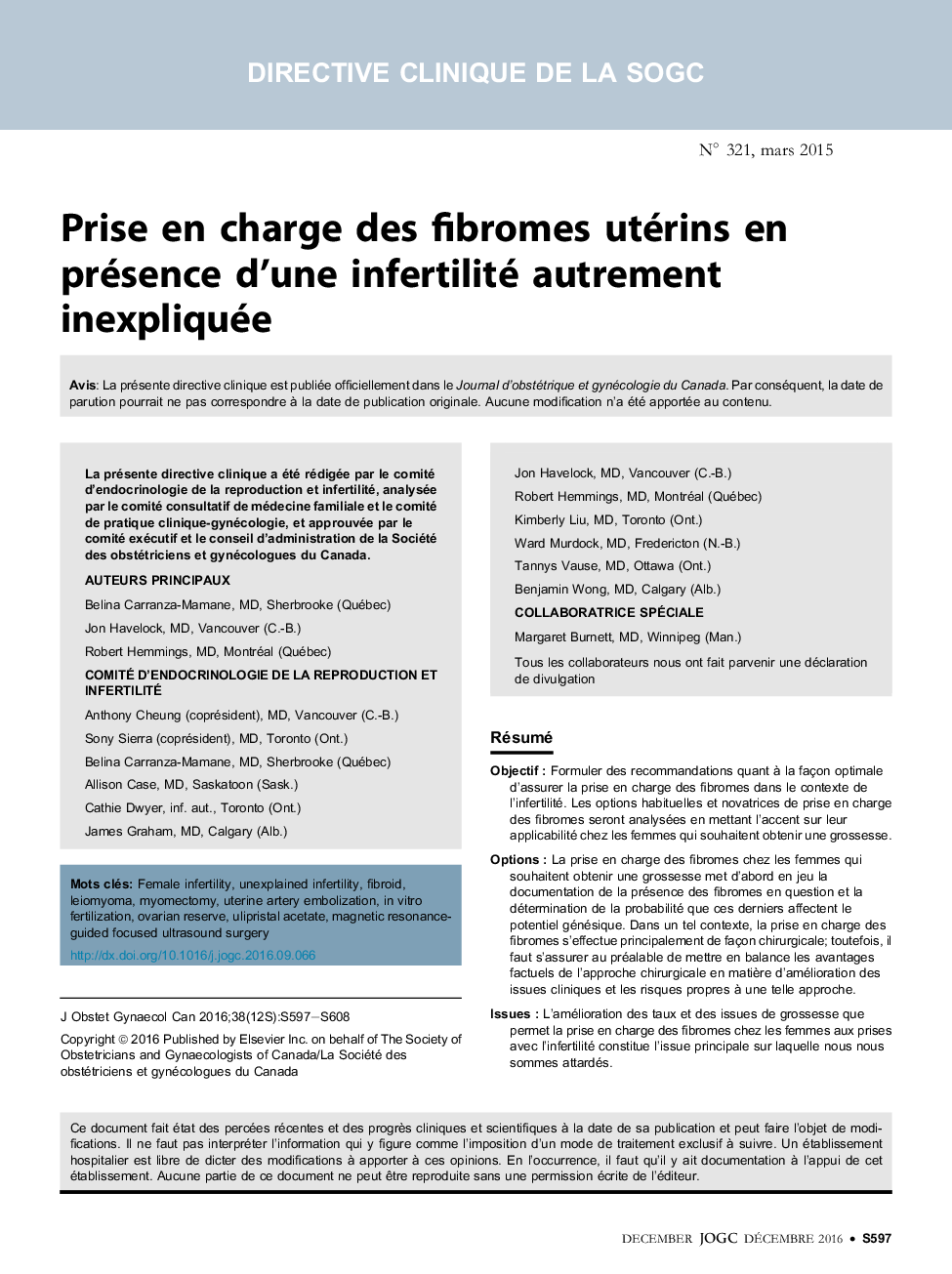 Prise en charge des fibromes utérins en présence d'une infertilité autrement inexpliquée