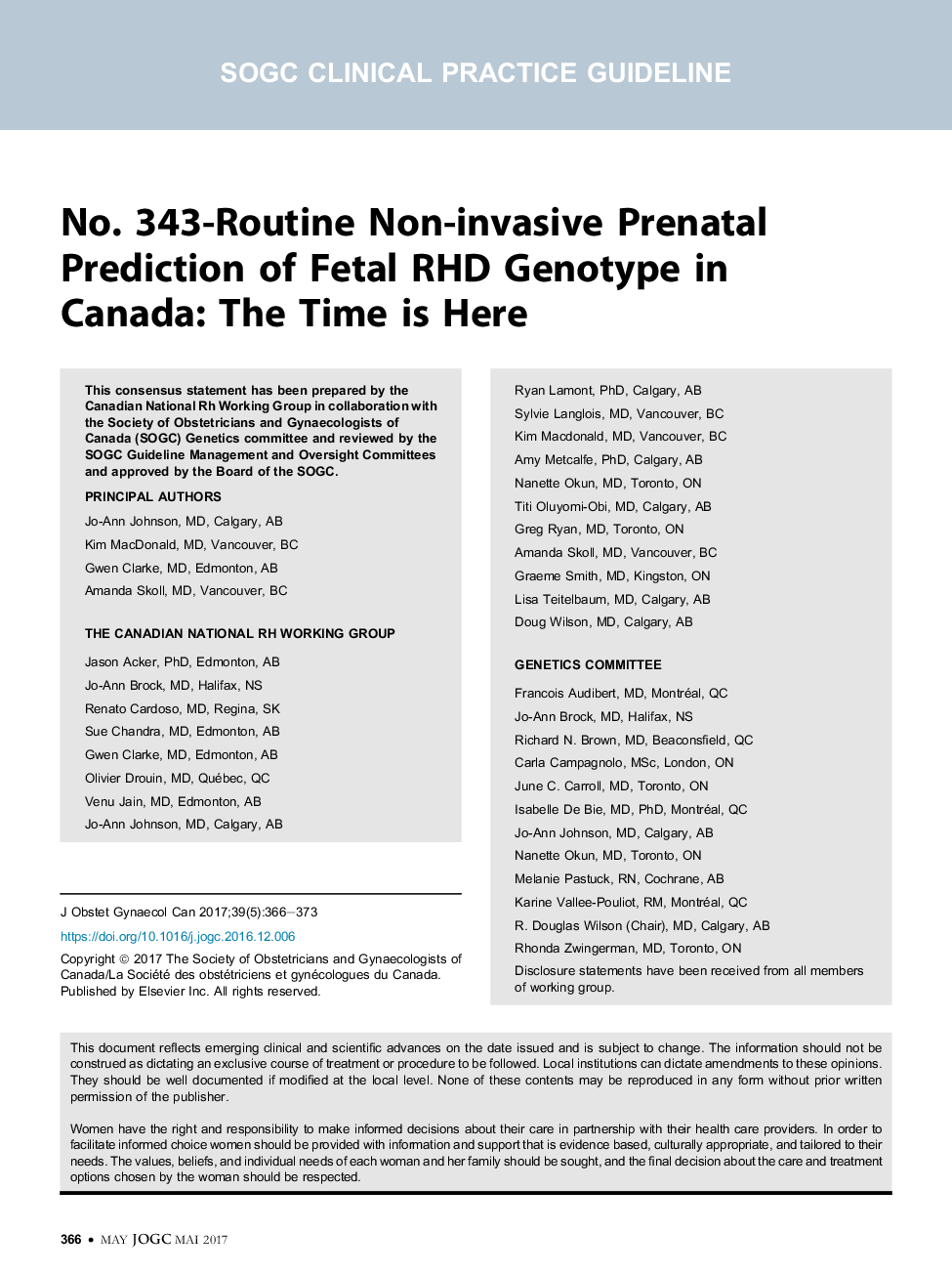 No. 343-Routine Non-invasive Prenatal Prediction of Fetal RHD Genotype in Canada: The Time is Here