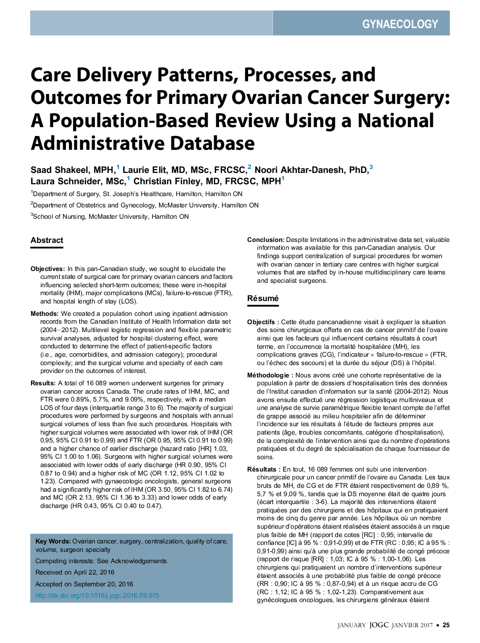 Care Delivery Patterns, Processes, and Outcomes for Primary Ovarian Cancer Surgery: A Population-Based Review Using a National Administrative Database