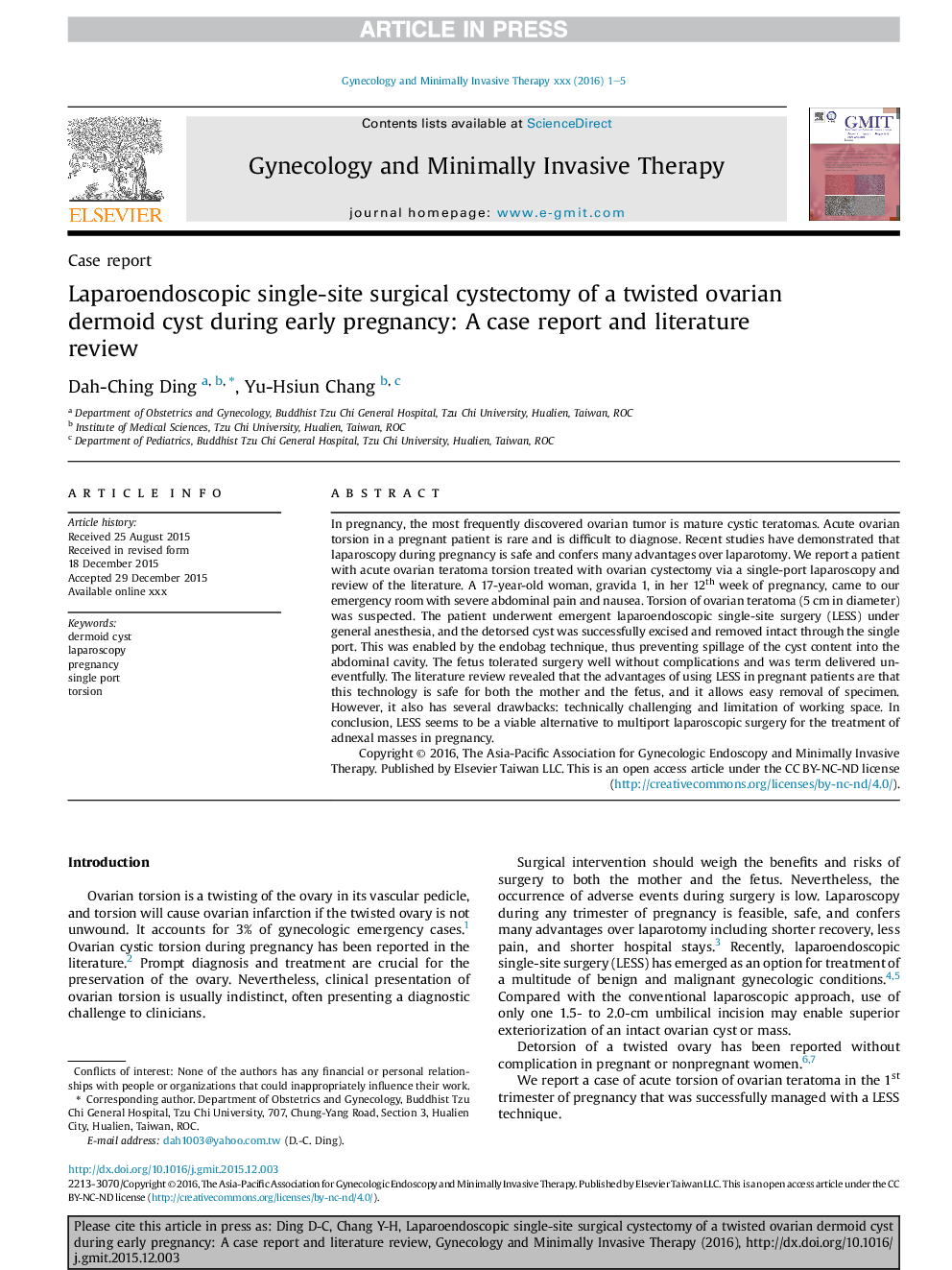 Laparoendoscopic single-site surgical cystectomy of a twisted ovarian dermoid cyst during early pregnancy: A case report and literature review