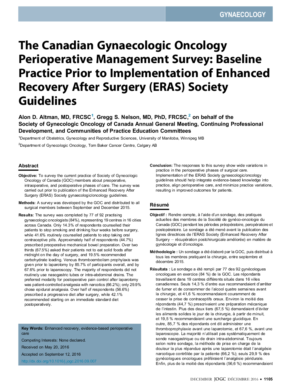 The Canadian Gynaecologic Oncology Perioperative Management Survey: Baseline Practice Prior to Implementation of Enhanced Recovery After Surgery (ERAS) Society Guidelines