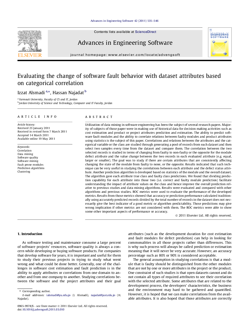 Evaluating the change of software fault behavior with dataset attributes based on categorical correlation