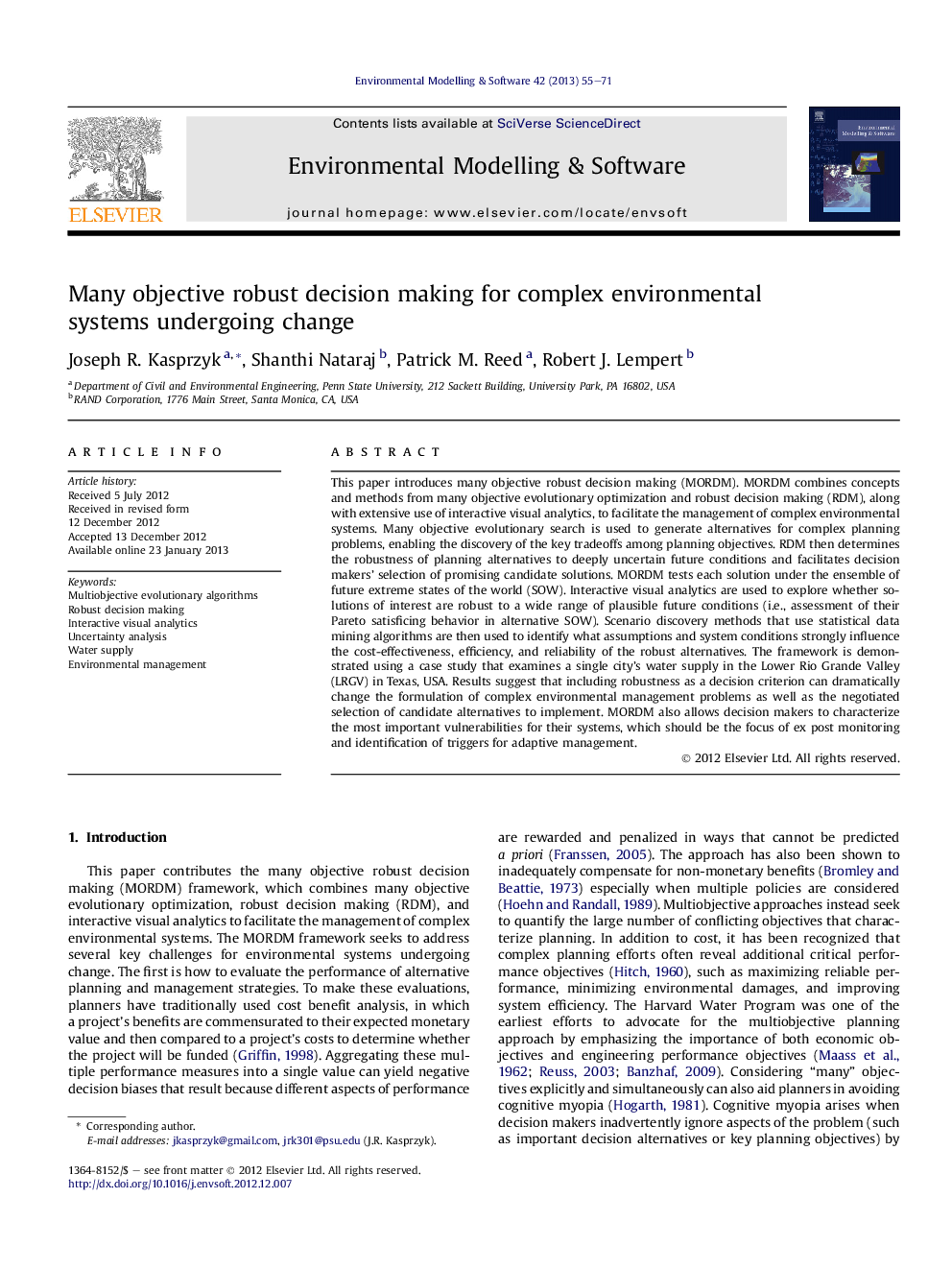 Many objective robust decision making for complex environmental systems undergoing change