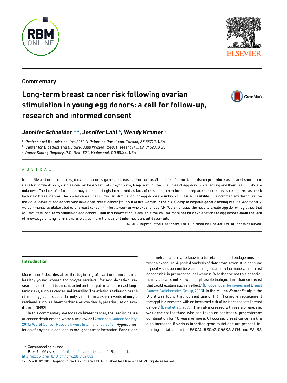 Long-term breast cancer risk following ovarian stimulation in young egg donors: a call for follow-up, research and informed consent