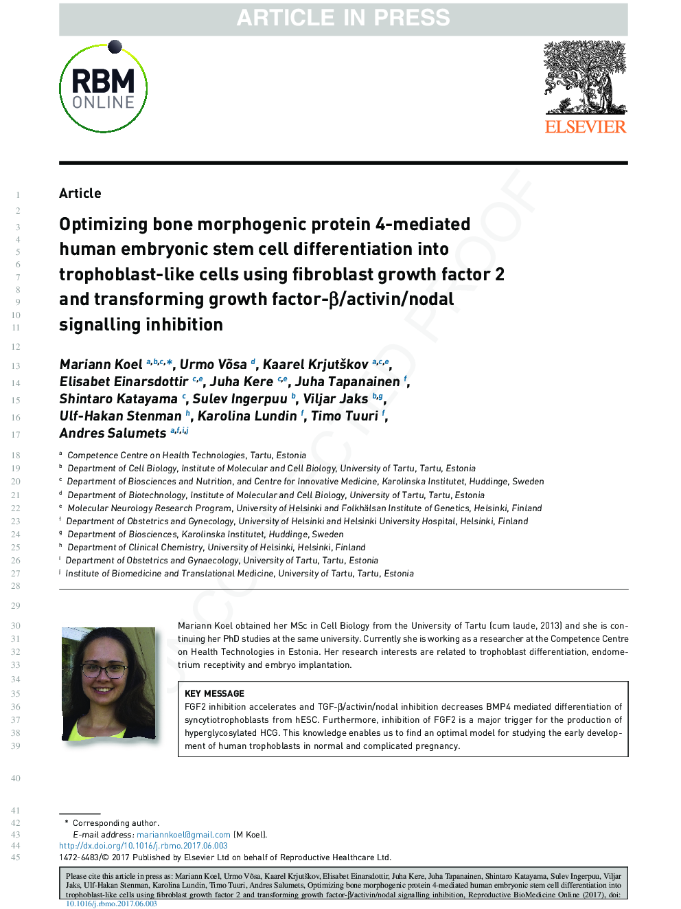 Optimizing bone morphogenic protein 4-mediated human embryonic stem cell differentiation into trophoblast-like cells using fibroblast growth factor 2 and transforming growth factor-Î²/activin/nodal signalling inhibition