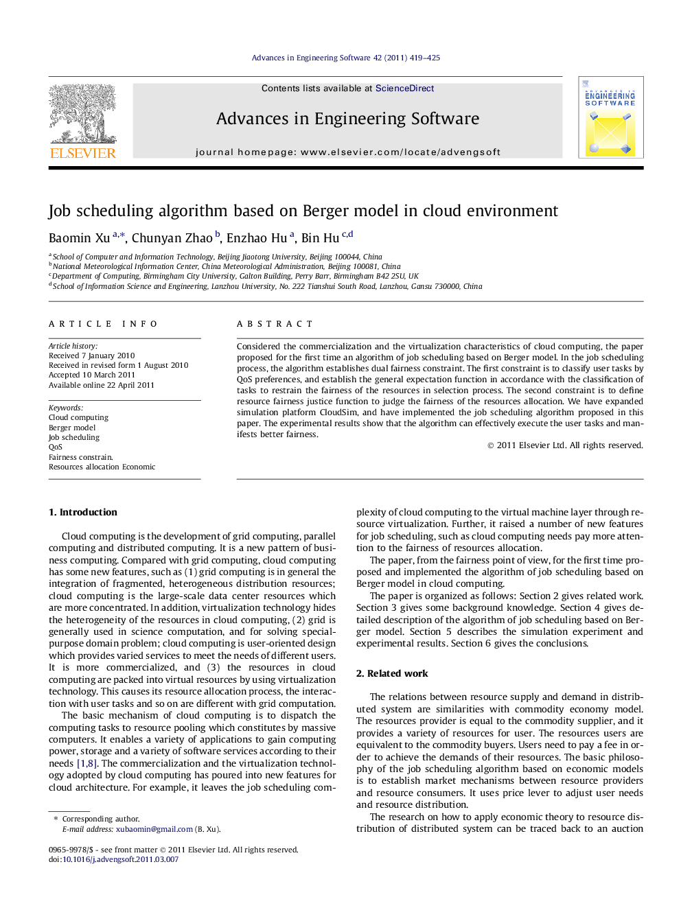 Job scheduling algorithm based on Berger model in cloud environment