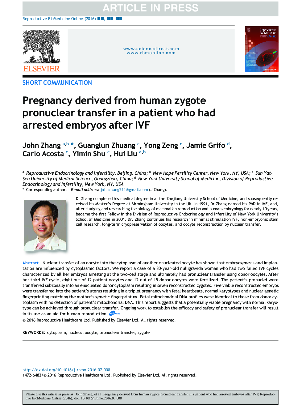 Pregnancy derived from human zygote pronuclear transfer in a patient who had arrested embryos after IVF