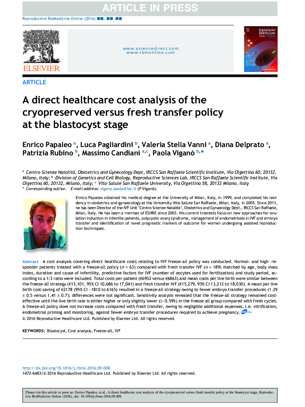 A direct healthcare cost analysis of the cryopreserved versus fresh transfer policy at the blastocyst stage