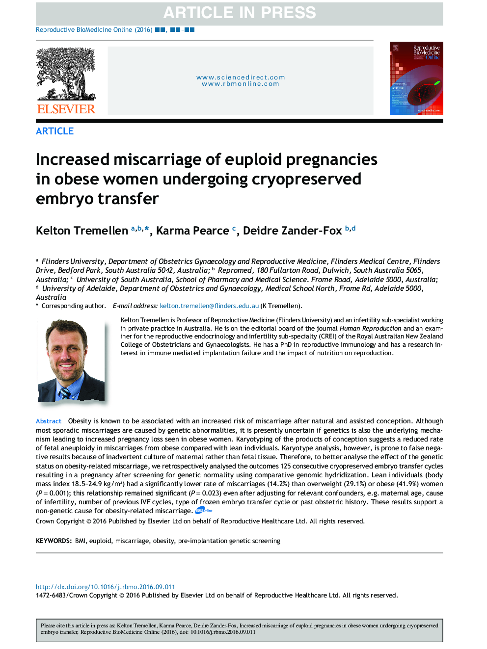 Increased miscarriage of euploid pregnancies in obese women undergoing cryopreserved embryo transfer