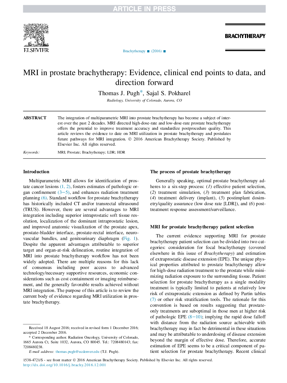 Magnetic resonance imaging in prostate brachytherapy: Evidence, clinical end points to data, and direction forward