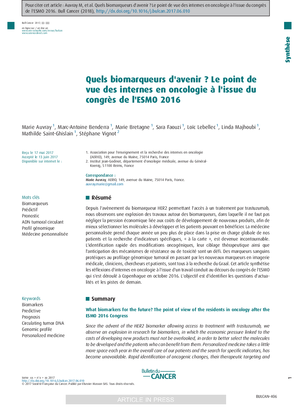 Quels biomarqueurs d'avenirÂ ? Le point de vue des internes en oncologie Ã  l'issue du congrÃ¨s de l'ESMO 2016