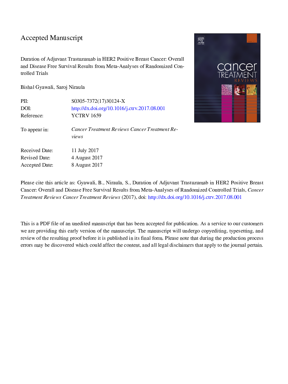 Duration of adjuvant trastuzumab in HER2 positive breast cancer: Overall and disease free survival results from meta-analyses of randomized controlled trials