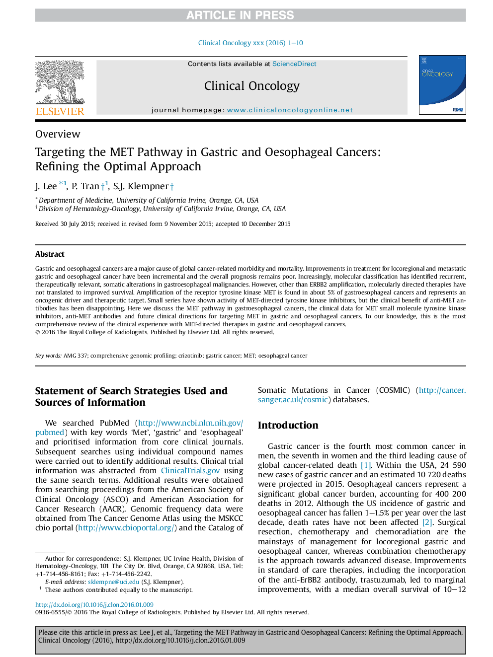 Targeting the MET Pathway in Gastric and Oesophageal Cancers: Refining the Optimal Approach