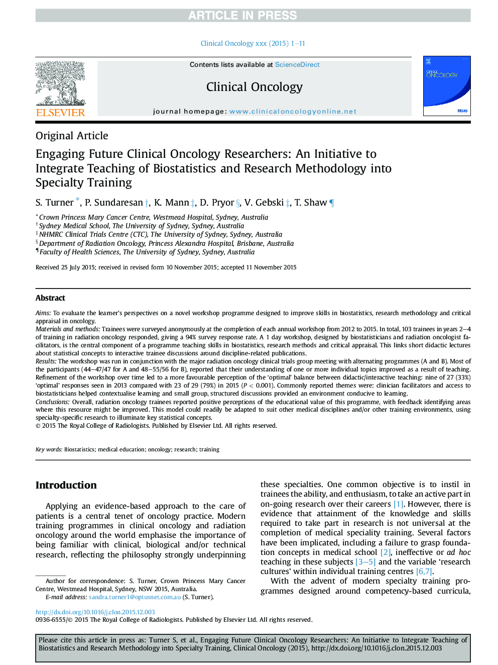 Engaging Future Clinical Oncology Researchers: An Initiative to Integrate Teaching of Biostatistics and Research Methodology into Specialty Training